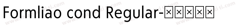 Formliao cond Regular字体转换